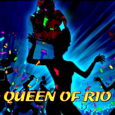 Queen Of Rio
