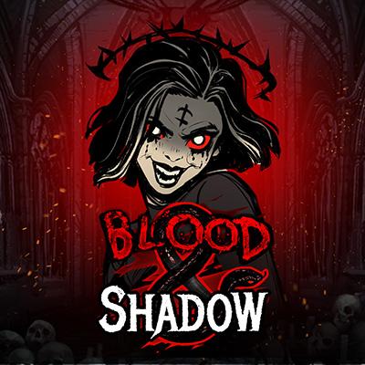 Blood & Shadow