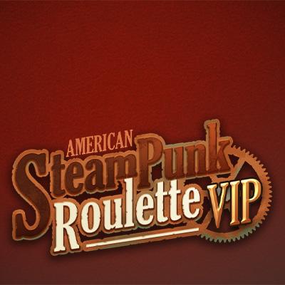 American Steampunk Roulette VIP