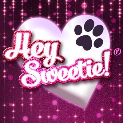 Hey Sweetie!