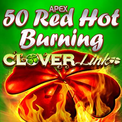 50 Red Hot Burning Clover Link™