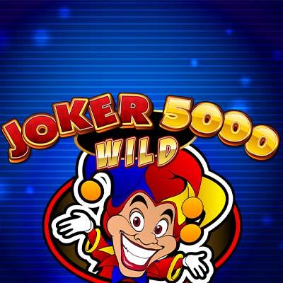 Joker 5000 Wild