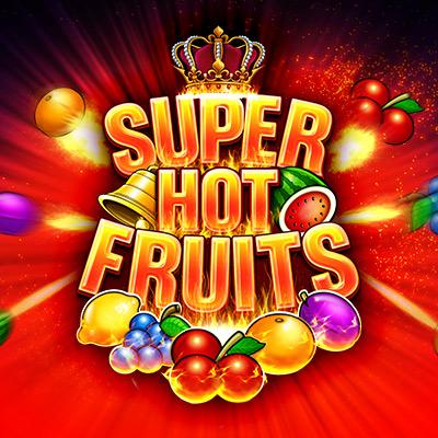 Super Hot Fruits