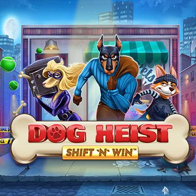 Dog Heist Shift 'N' Win