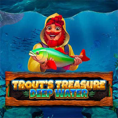 Trout's Treasure - Deep Water™