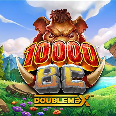 10000 BC DoubleMax™