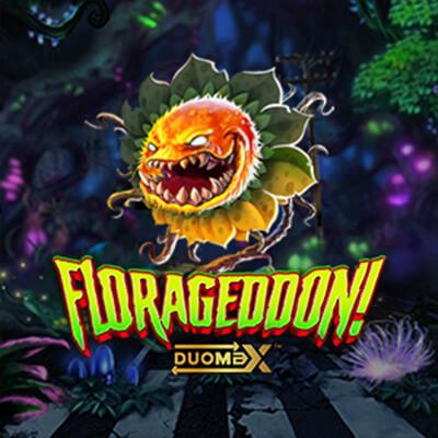 Florageddon! DuoMax™