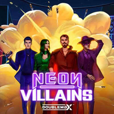 Neon Villains DoubleMax™