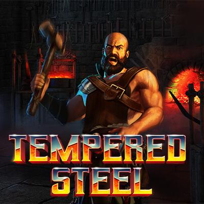 Tempered Steel