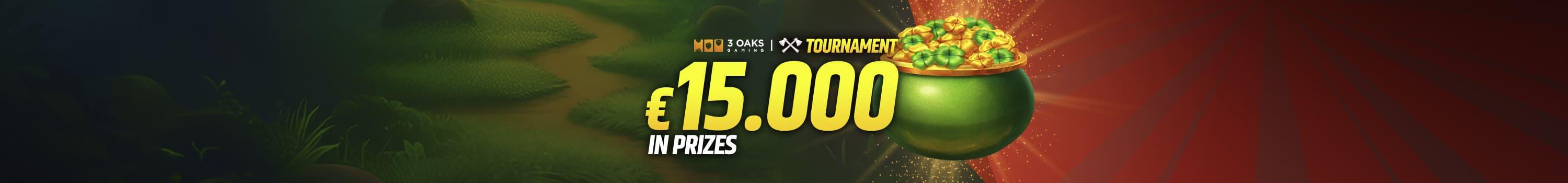3 Oaks €15,000 Tournament