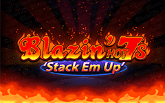 Play Blazin Hot 7s Stack Em Up	 on Starcasino.be online casino